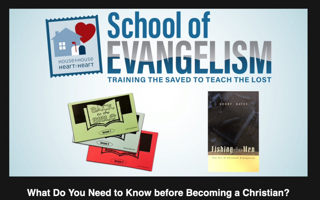 Reaching the Lost: What Do You Need to Know before Becoming a Christian?