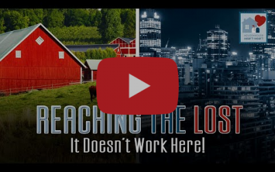 Reaching the Lost: “It won’t work here”