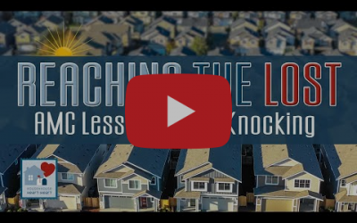 Reaching the Lost: AMC Lessons: Door Knocking